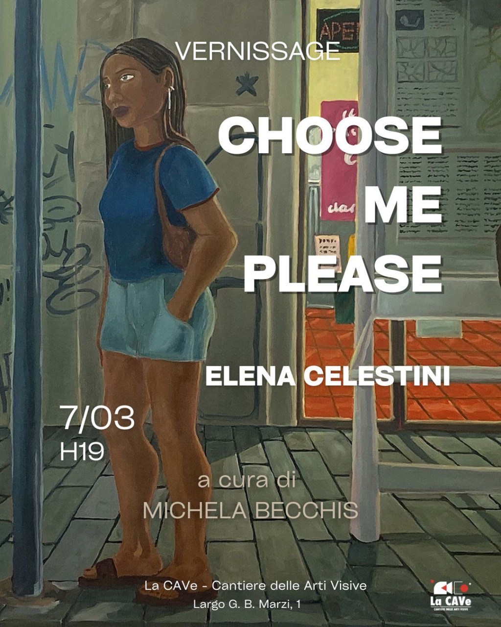 Choose Me Please – Elena Celestini, a curator di Michela&nbsp;Becchis